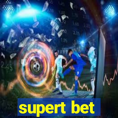 supert bet